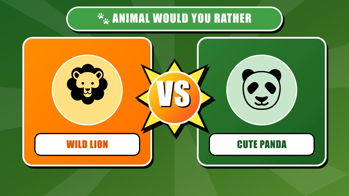 Animals Would You Rather Questions