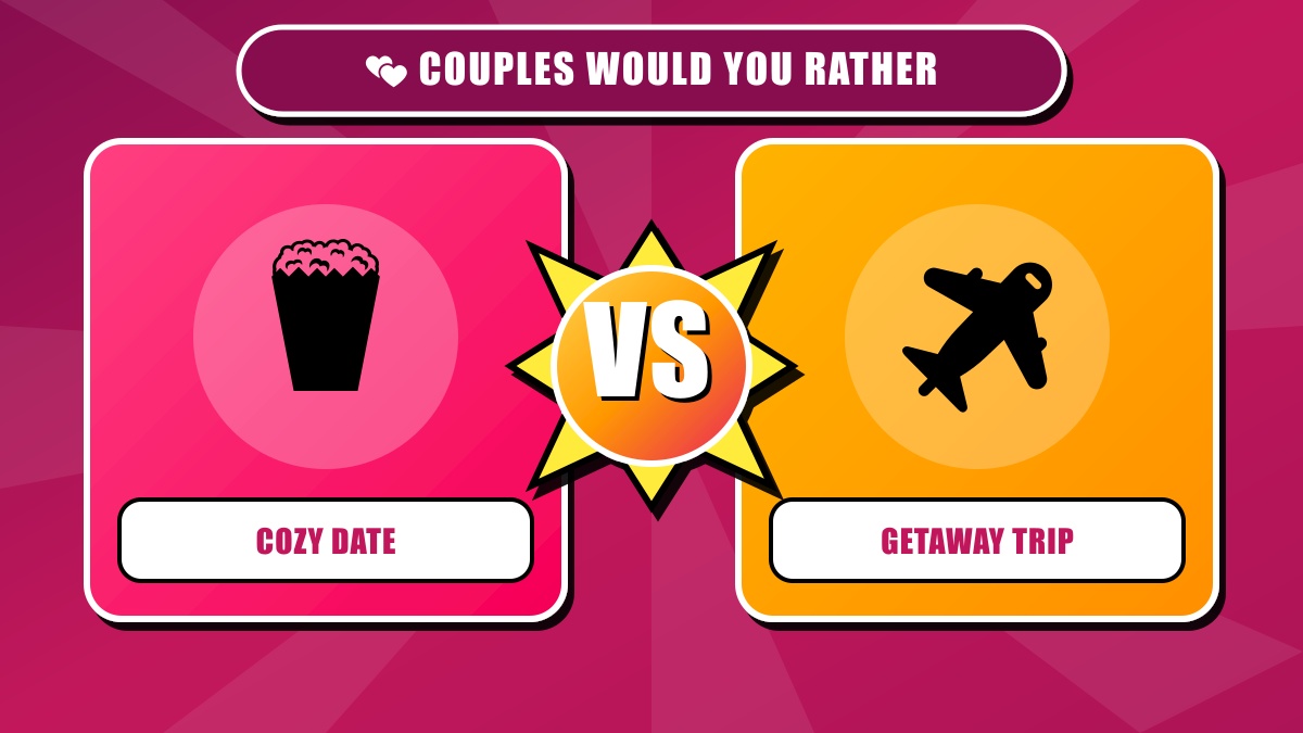 Couples Would You Rather Questions