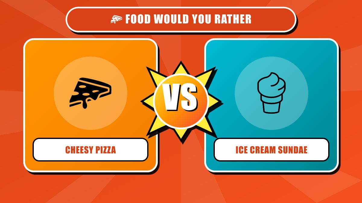 Food Would You Rather Questions